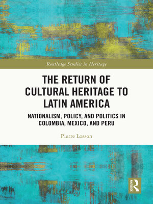 cover image of The Return of Cultural Heritage to Latin America